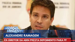 Exdiretor da Abin presta depoimento para a Polícia Federal  Brasil Urgente [upl. by Eissen]