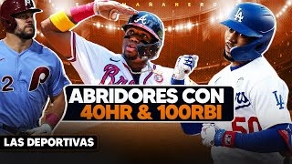 Abridores con 40HR amp 100RBI  La importancia de los ponches en la MLB Las Deportivas [upl. by Notxed]