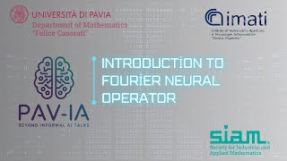 Introduction to Fourier Neural Operator  PAVIA 2 [upl. by Hardan923]