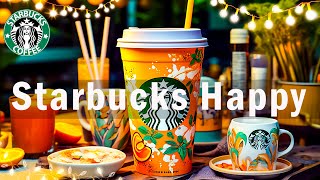 Starbucks Music Collection 2023  Best of Playlist Starbucks Coffee Music For Study Work [upl. by Eirrehc936]