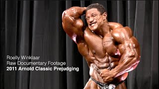 Roelly Winklaar 2011 Arnold Prejudging Raw Footage [upl. by Anilyx]