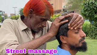 Street head massage  relaxing scalp massage  3 street massage in Pakistan asmr [upl. by Bevus]