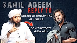 Dont BOYCOTT McDonalds  Sahil Adeem Reply to EngineerMuhammadAliMirzaClips [upl. by Cence]