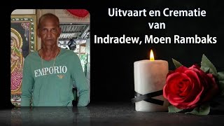 LIVESTREAMING  Uitvaart en crematie van Indradew Moen Rambaks [upl. by Jo202]