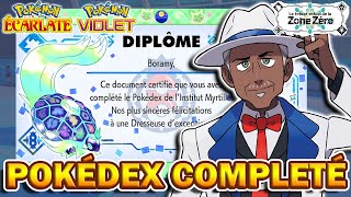 RÉCOMPENSE POKEDEX INSTITUT MYRTILLE COMPLÉTÉ  Pokémon Violet amp Écarlate  DLC Disque Indigo [upl. by Ecneret921]