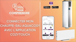 Comment associer mon chauffeeau thermodynamique Aquacosy avec lapplication Cozytouch Atlantic [upl. by Harriman]