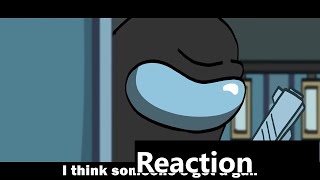 Someones Got A Gun  Among Us Song  By ChewieCatt Animated Music Video  Reaction [upl. by Engis]