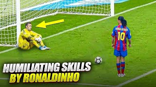 Most Humiliating Skills By Ronaldinho [upl. by Eirolav]