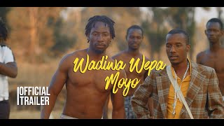 Wadiwa Wepa Moyo Season 2 Official Trailer [upl. by Lynnworth95]