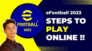 eFootball 2023  How to Play Online [upl. by Akenna]