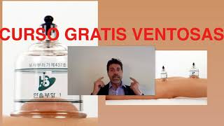 Curso gratis de ventosas 4 1a parte European School of Acupuncture [upl. by Rollet]