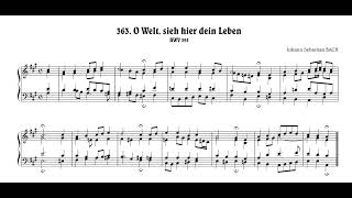 JSBach O Welt sieh hier dein Leben BWV 395 [upl. by Okeim]