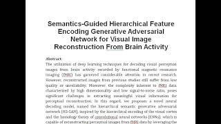 Semantics Guided Hierarchical Feature Encoding Generative Adversarial Network for Visual Image Recon [upl. by Notxed]