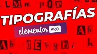 INSTALAR Y CONFIGURAR TIPOGRAFÍAS EN ELEMENTOR PRO  INSTALLING AND SETTING FONTS IN ELEMENTOR PRO [upl. by Lacy493]