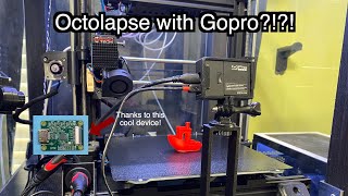 Using a GoPro with Octoprint Octolapse [upl. by Paehpos182]