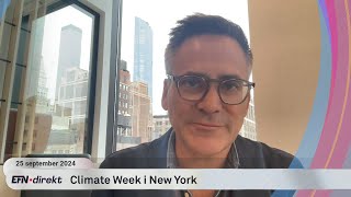 Climate Week i New York ”Oroligare nu än någonsin tidigare” [upl. by Purington]