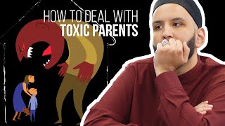 How To Deal With Toxic amp Emotionally Abusive Parents  Shaykh Omar Suleiman  Faith IQ [upl. by Yeargain]