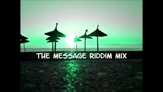 The Message Riddim Mix 2014tracks in the description [upl. by Laamak921]