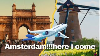 Story of my 🧳 overnight journey ✈️ from Mumbai to Amsterdam [upl. by Maximilien]