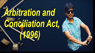 Arbitration and Conciliation Act 1996 610 Marks [upl. by Brear]