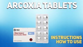 Arcoxia etoricoxib tablets how to use How and when to take it Who cant take Etoricoxib [upl. by Sebastien]