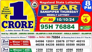 Dear Today 800 pm Lottery Result 1010 2024 Nagaland State Lottery Sambad [upl. by Herzen]