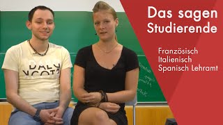 quotDas sagen die Studierendenquot  Französisch  Italienisch  Spanisch Lehramt studieren [upl. by Papp]