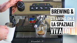 La Spaziale Vivaldi II Brewing and Steaming at the Same Time [upl. by Nihs]