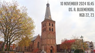 10112024  Middagdienst 1645  Oude Kerk  ds A Bloemendal  NGB 22 amp 23 [upl. by Eenalem]