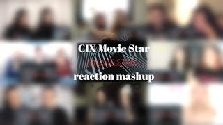 CIX Movie Star mv reaction mashup [upl. by Arik]