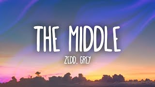 Zedd Grey  The Middle Lyrics ft Maren Morris [upl. by Airaet]