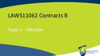 Doctrine of Mistake in Contract Law [upl. by Rheinlander]