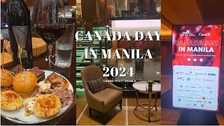 Canada day in Manila 2024  Grand Hyatt Manila 🇨🇦🇵🇭🍷✨ [upl. by Ezar]