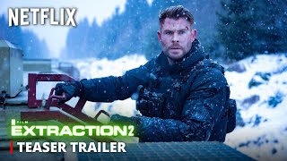 Extraction 2  Teaser Trailer  Chris Hemsworth Movie  Netflix 2023 [upl. by April]