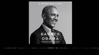 A Promised Land by Barack Obama read by Barack Obama  audiobook excerpt [upl. by Cence]