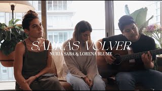 Nuria Saba amp Lorena Blume  Sabrás Volver acústico [upl. by Stevana]