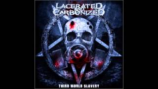 Lacerated And Carbonized  LAC [upl. by Aric]