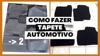 Como fazer tapetes para seu carro com capacho [upl. by Laehcim454]