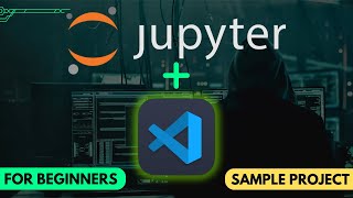 How to Install Jupyter Notebook in VSCode  Jupyter Notebook in Visual Studio Code Easy [upl. by Tomas]