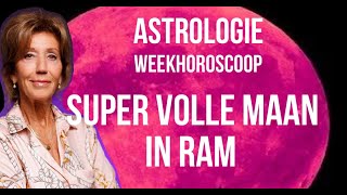 ASTROLOGIE WEEKHOROSCOOP 12 TOT 19 OKTOBER 2024 OP 17 OKTOBER SUPER VOLLE MAAN IN RAM IRMA VD WIJK [upl. by Zoa720]