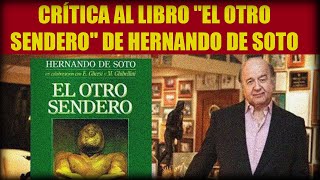 Análisis crítico del libro quotEl Otro Senderoquot de Hernando de Soto [upl. by Adarbil922]