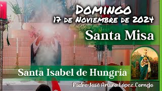 ✅ MISA DE HOY domingo 17 de Noviembre 2024  Padre Arturo Cornejo [upl. by Aiyotal465]