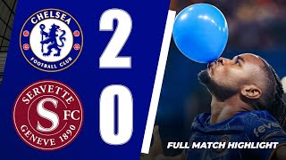 CHELSEA 20 SERVETTE  FULL MATCH HIGHLIGHT amp REACTIONS [upl. by Ellimak461]