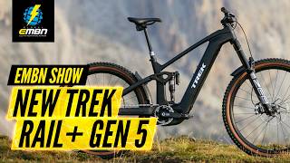 NEW 2025 Trek Rail Gen 5 amp Exclusive Santa Cruz Interview  EMBN Show 351 [upl. by Ernesto]