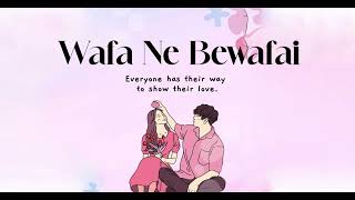 Wafa Ne Bewafai  Female Cover Song [upl. by Nordin476]