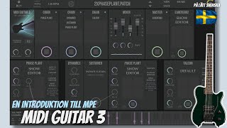 Introduktion till MIDIMPE Gitarr  MIDI Guitar 3  På lätt svenska [upl. by Ertnom879]