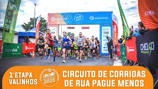 1ª Etapa Corrida de Rua Pague Menos 2023  Valinhos [upl. by Qifahs]