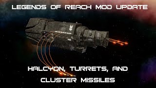 Halcyon Update  Cluster Missiles Mod  Legends of Reach  Nebulous Fleet Command [upl. by Serge]