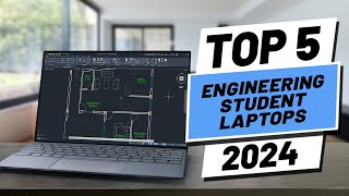 Top 5 BEST Laptops For Engineering Students 2024 [upl. by Darrin]