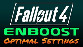 Fallout 4  ENBoost  Determine the Optimal VRAM Settings for Your Machine [upl. by Ynelram]